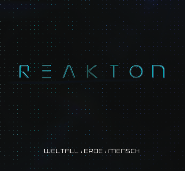 Reakton - "Weltall - Erde - Mensch" (Album CD)